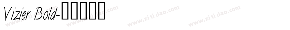 Vizier Bold字体转换